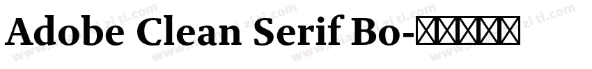 Adobe Clean Serif Bo字体转换